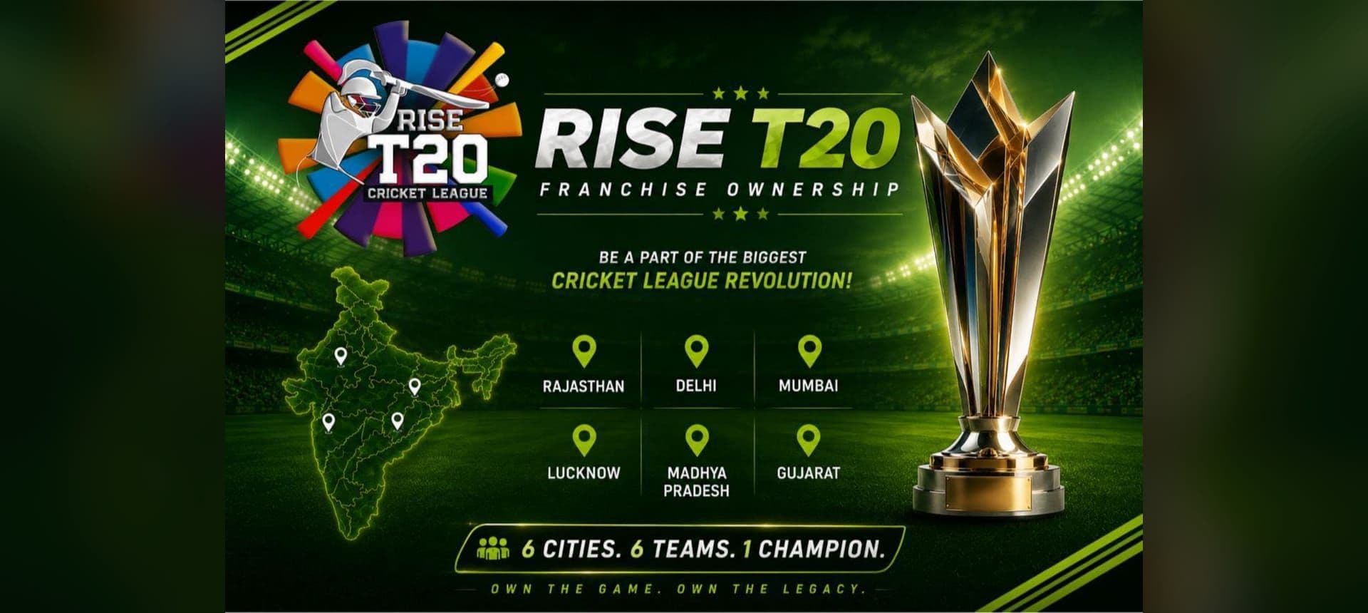 Rise T20 franchise ownership — 6 cities, 6 teams, 1 champion